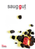 Ruwac Magazin SaugGut 6. Ausgabe